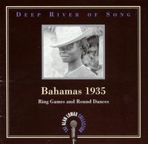 DEEP RIVER OF SONG: BAHAMAS 1935, VOL. 2