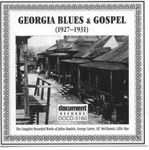 GEORGIA BLUES & GOSPEL 1927-1931