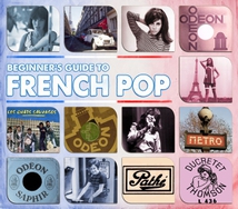 BEGINNER'S GUIDE TO FRENCH POP