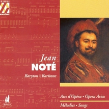 JEAN NOTE - AIRS D'OPERA ET CHANSONS