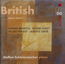 BRITISH ! PIANO MUSIC (EMSLEY/ SKEMPTON/ FINNISSY/ CRANE)