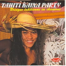 TAHITI KAINA PARTY