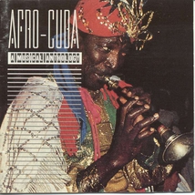 AFRO-CUBA: A MUSICAL ANTHOLOGY