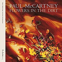 FLOWERS IN THE DIRT (DELUXE EDITION)