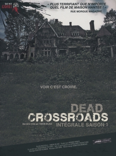 DEAD CROSSROADS - INTÉGRALE SAISON 1