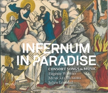 INFERNUM IN PARADISE, CONSORT SONGS & MUSIC (HOLBORNE/ DOWLA