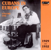 CUBANS IN EUROPE 1929-1932, VOL. 1