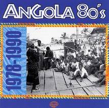 ANGOLA 80'S: 1978-1990