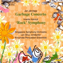 GARBAGE CONCERTO (+ KALNINS: SYMPHONIE ROCK)