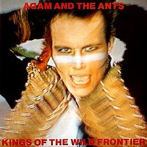 KINGS OF THE WILD FRONTIER (DELUXE EDITION)