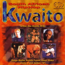 KWAITO: SOUTH AFRICAN HIP-HOP
