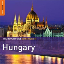 ROUGH GUIDE TO THE MUSIC OF HUNGARY (+ CD BY TARKANY-MÜVEK)