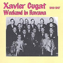 WEEKEND IN HAVANA, 1940-1947