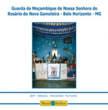 GUARDA DE MOÇAMBIQUE DE NOSSA SENHORA DO ROSÁRIO DO NOVA GAM
