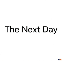 THE NEXT DAY EXTRA