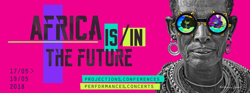 Africa is/in the future 2018