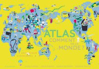 Atlas - Comment va le monde ? - Actes sud junior - couverture