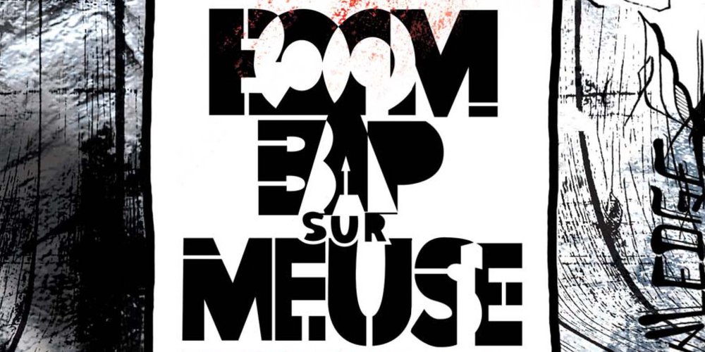 Boom Bap sur Meuse