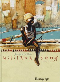 Benjamin Flao - Kililana Song - éditions Futuropolis