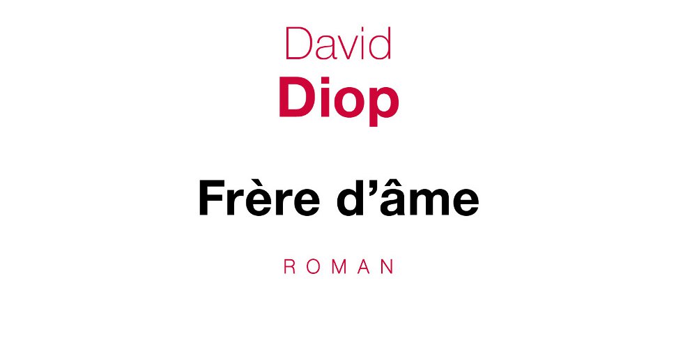 Frère d'âme de David Diop - couverture - (c) Le Seuil