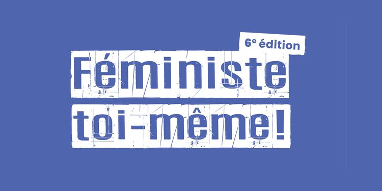 FTM 2019 Féministe toi-même