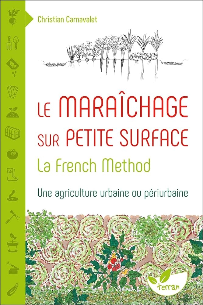 Le-Maraichage-sur-petite-surface-la-French-Method