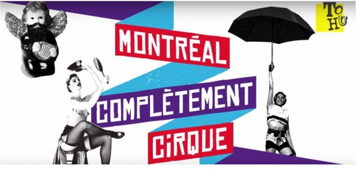Montréal complètement cirque - visuel