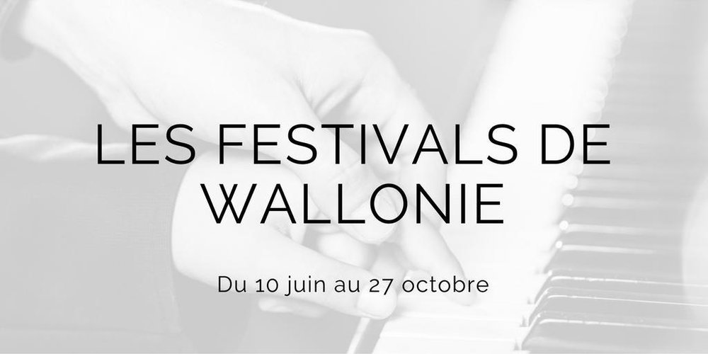Festivals de wallonie 2017