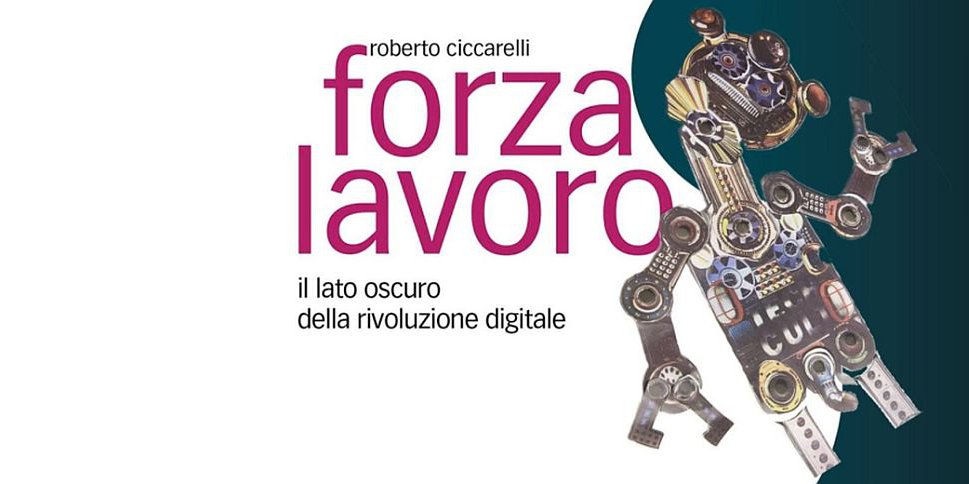 Roberto Ciccarelli Forza lavoro