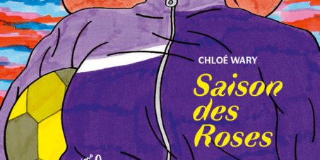Saison des Roses -Chloé Wary - couverture