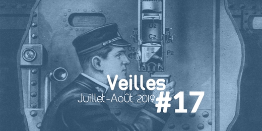 Veilles 17 juillet aout 2019