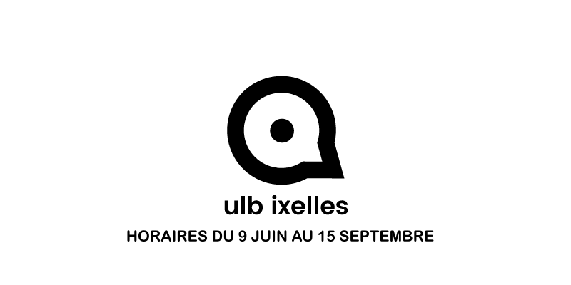 HORAIRES DU 9 JUIN AU 15 SEPTEMBRE PointCulture ULB