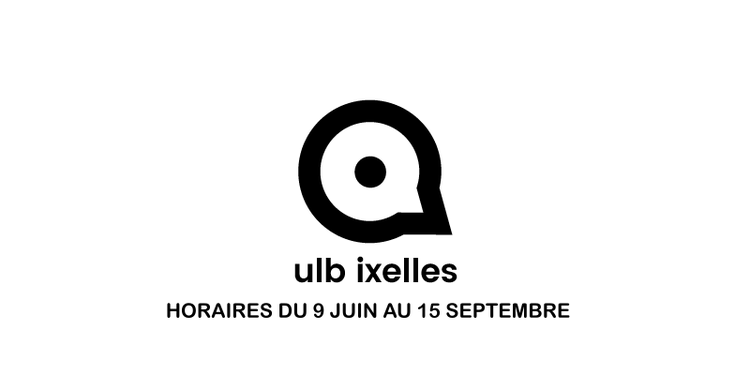 HORAIRES DU 9 JUIN AU 15 SEPTEMBRE PointCulture ULB