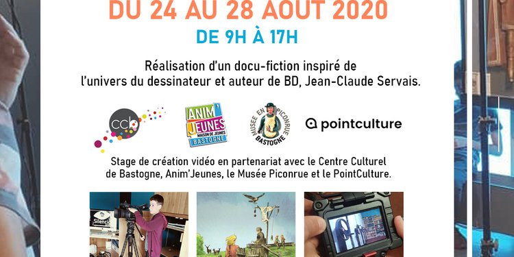 Stage Vidéo Bastogne 24 au 28 août 2020